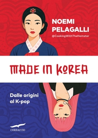 Made in Korea - Librerie.coop Made in Korea - Librerie.coop