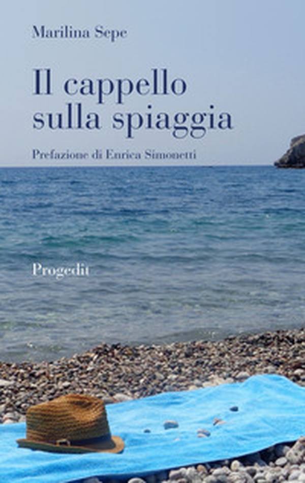 Il cappello sulla spiaggia - Librerie.coop Il cappello sulla spiaggia - Librerie.coop