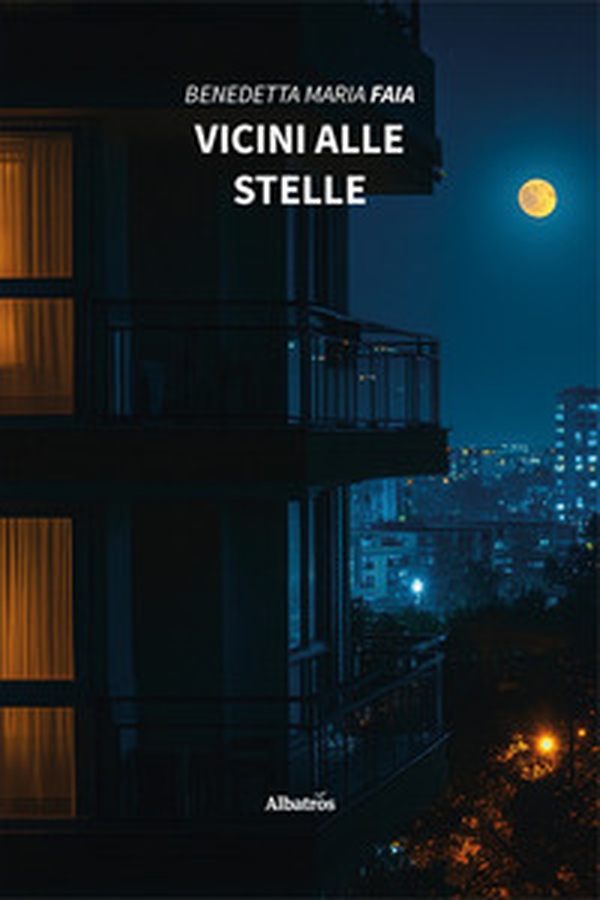 Vicini alle stelle - Librerie.coop Vicini alle stelle - Librerie.coop