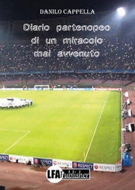 Diario partenopeo di un miracolo mai avvenuto - Librerie.coop
