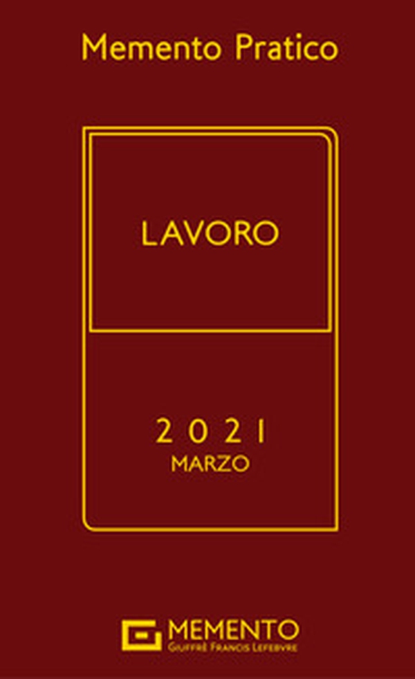 Memento pratico lavoro 2021 - Librerie.coop