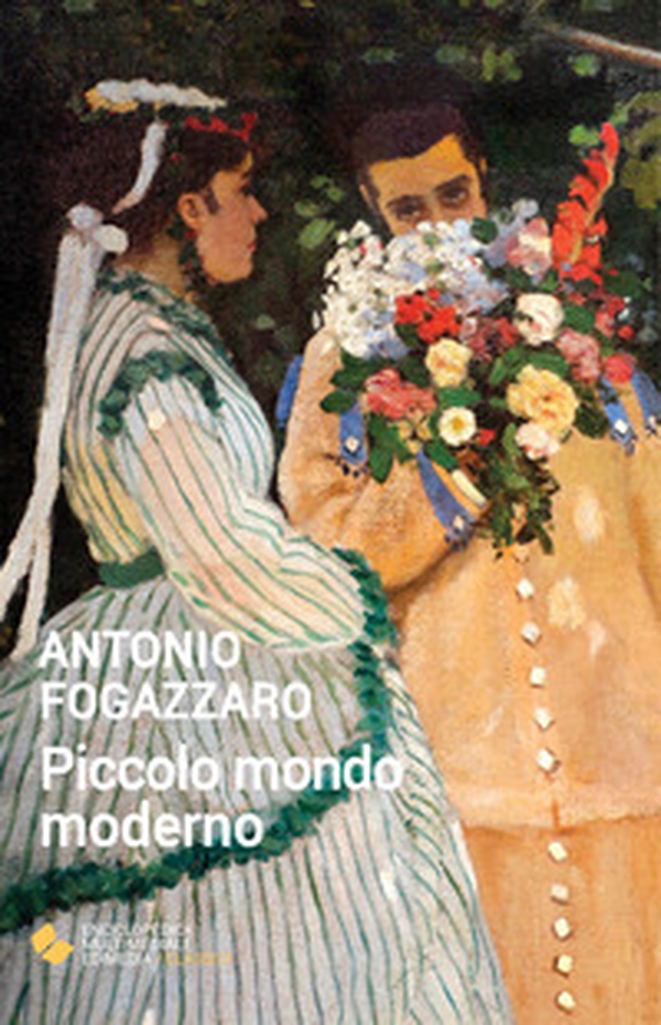 Piccolo mondo moderno - Librerie.coop Piccolo mondo moderno - Librerie.coop