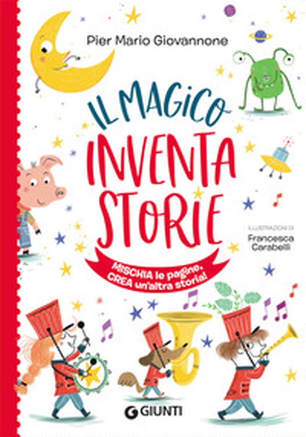 Il magico inventastorie - Librerie.coop Il magico inventastorie - Librerie.coop
