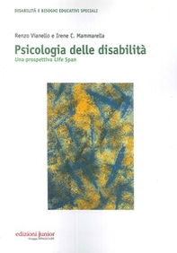 Psicologia delle disabilità. Una prospettiva life span - Librerie.coop Psicologia delle disabilità. Una prospettiva life span - Librerie.coop