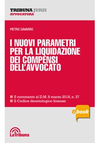 I nuovi parametri per la liquidazione dei compensi dell'avvocato - Librerie.coop