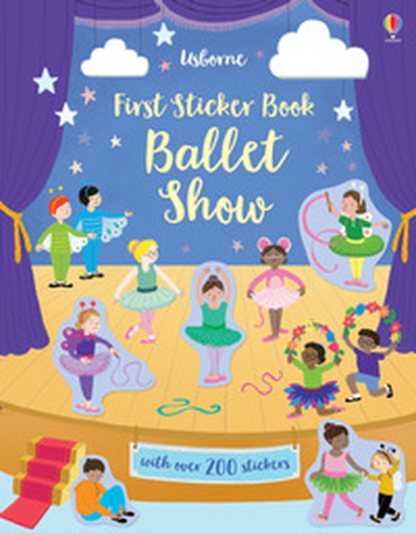 Ballet Show. First sticker book. Con adesivi - Librerie.coop Ballet Show. First sticker book. Con adesivi - Librerie.coop