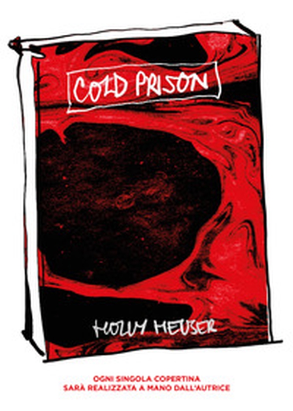 Cold prison - Librerie.coop Cold prison - Librerie.coop