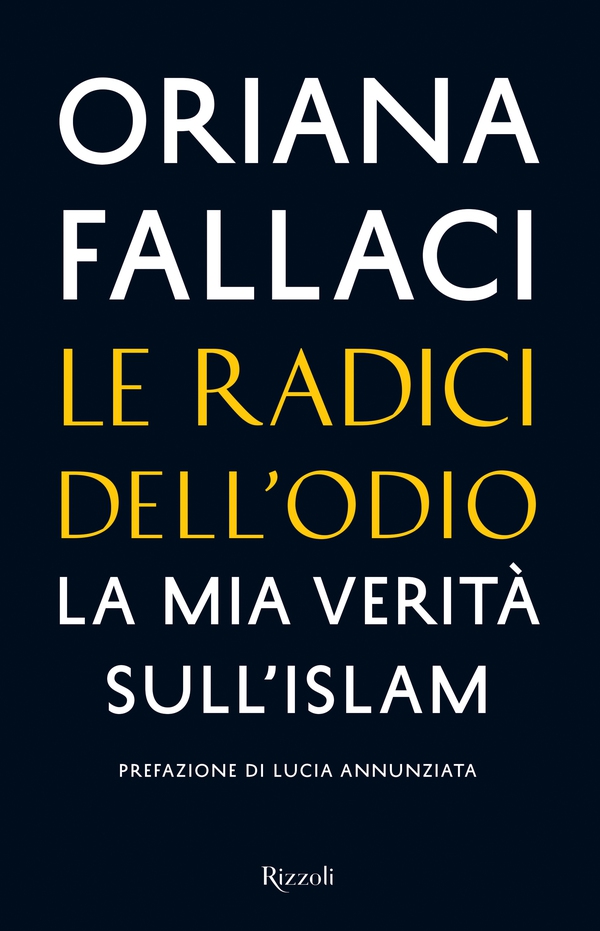 Le radici dell'odio - Librerie.coop Le radici dell'odio - Librerie.coop