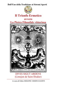 Il trionfo ermetico. La pietra filosofale vittoriosa - Librerie.coop