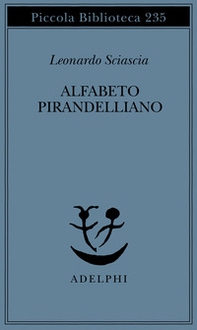 Alfabeto pirandelliano - Librerie.coop Alfabeto pirandelliano - Librerie.coop