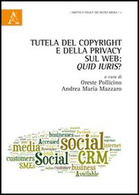 Tutela del copyright e della privacy sul web: quid iuris? - Librerie.coop