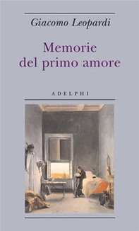 Memorie del primo amore - Librerie.coop
