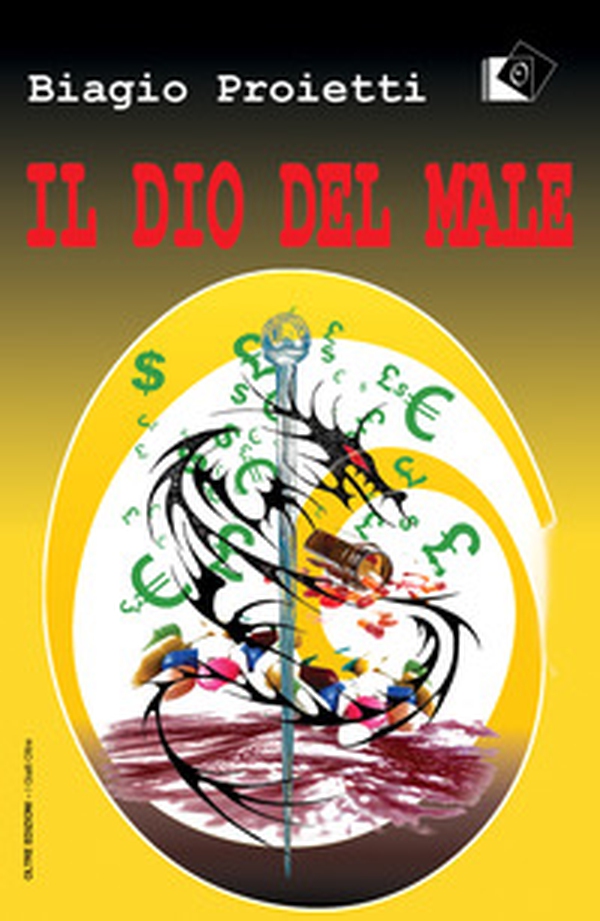 il dio del male - Librerie.coop il dio del male - Librerie.coop