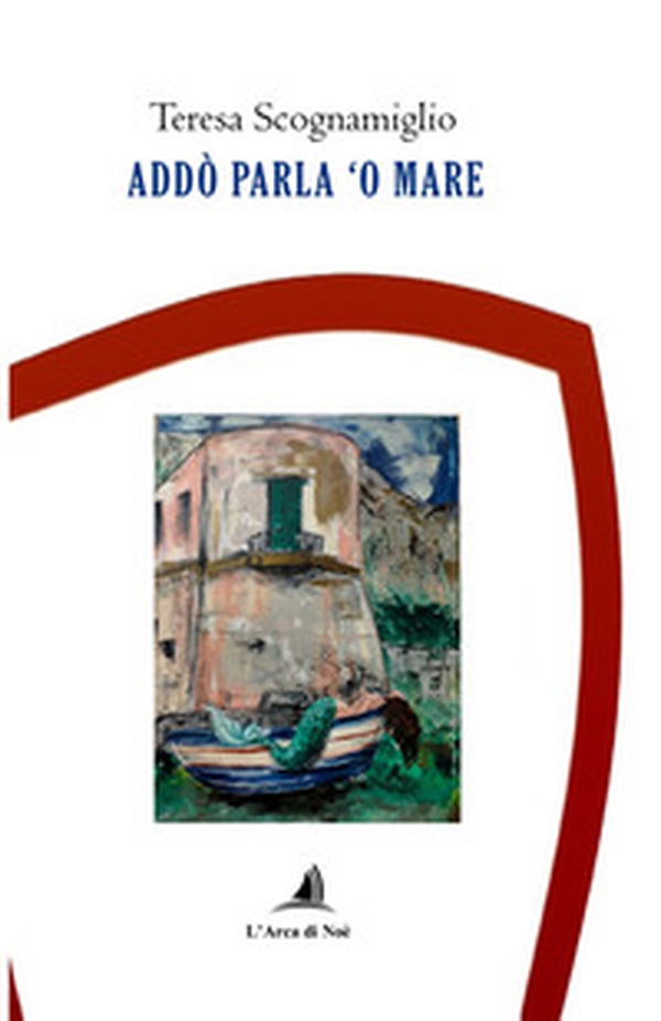 Addò parla 'o mare - Librerie.coop