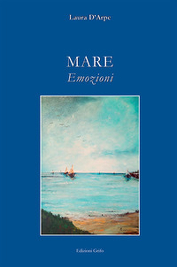 Mare. Emozioni - Librerie.coop Mare. Emozioni - Librerie.coop
