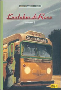 L'autobus di Rosa - Librerie.coop