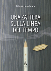 Una zattera sulla linea del tempo. Per non dimenticare - Librerie.coop Una zattera sulla linea del tempo. Per non dimenticare - Librerie.coop