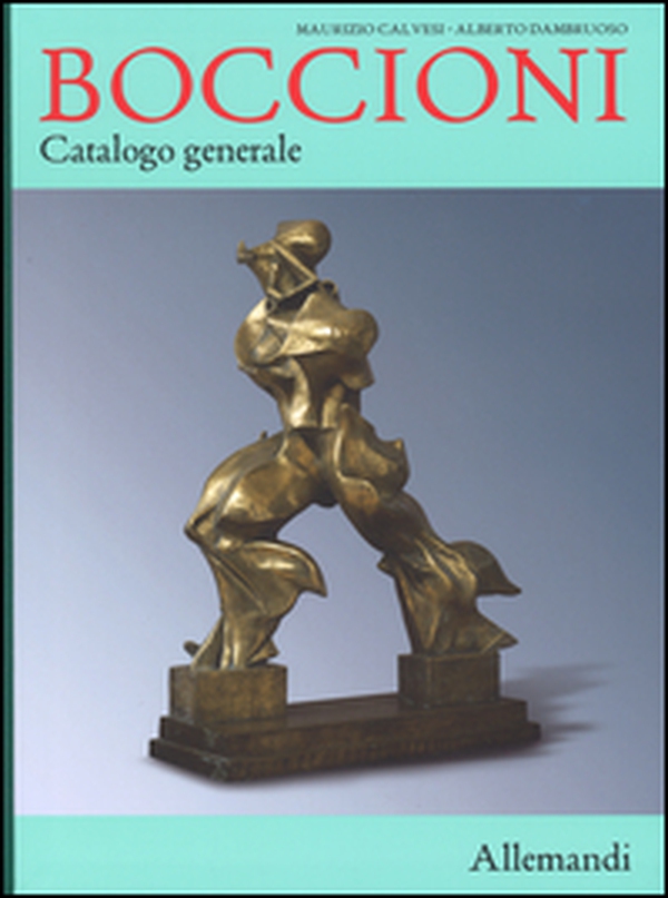 Umberto Boccioni. Catalogo generale delle opere - Librerie.coop Umberto Boccioni. Catalogo generale delle opere - Librerie.coop
