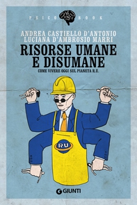 Risorse umane e disumane - Librerie.coop Risorse umane e disumane - Librerie.coop