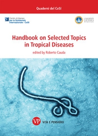 Handbook on selected topics in tropical diseases - Librerie.coop