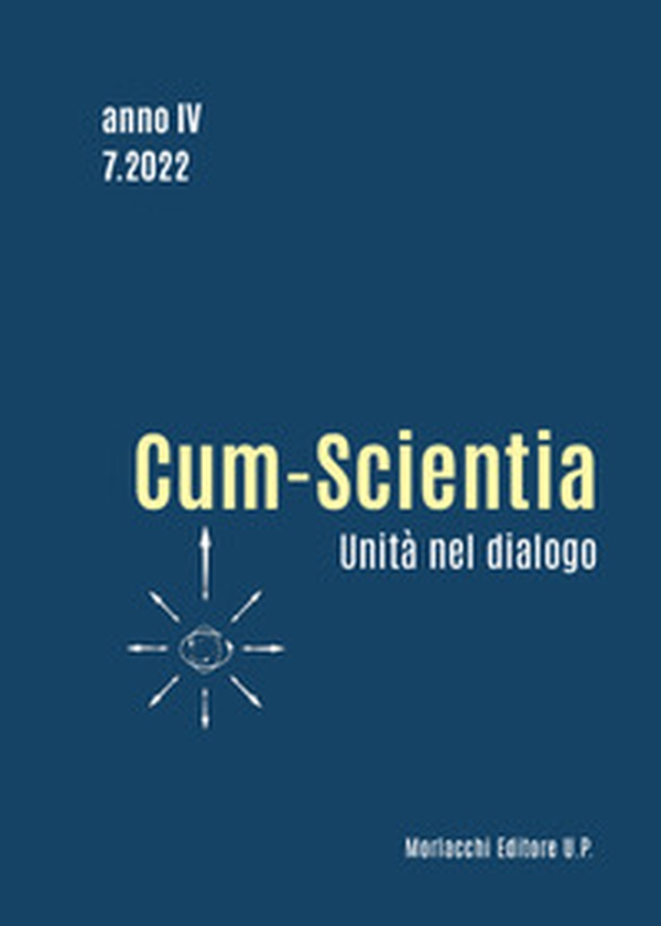 Cum-scientia. Per l'unità nel dialogo. Rivista semestrale di filosofia teoretica - Librerie.coop Cum-scientia. Per l'unità nel dialogo. Rivista semestrale di filosofia teoretica - Librerie.coop