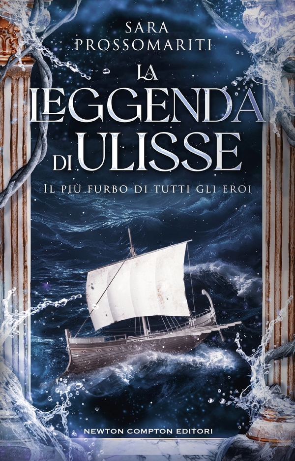 La leggenda di Ulisse. Il più furbo di tutti gli eroi - Librerie.coop La leggenda di Ulisse. Il più furbo di tutti gli eroi - Librerie.coop