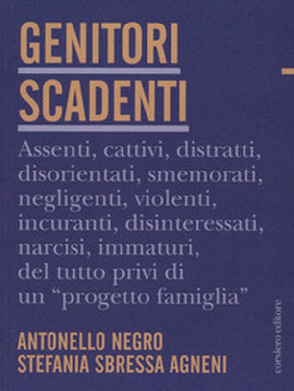 Genitori scadenti - Librerie.coop Genitori scadenti - Librerie.coop