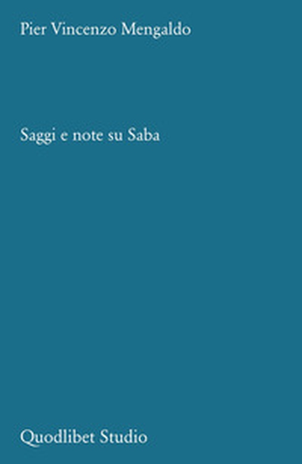 Saggi e note su Saba - Librerie.coop Saggi e note su Saba - Librerie.coop