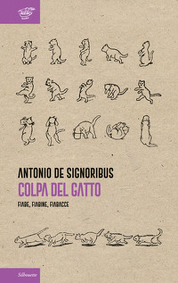 Colpa del gatto. Fiabe, fiabine, fiabacce - Librerie.coop Colpa del gatto. Fiabe, fiabine, fiabacce - Librerie.coop