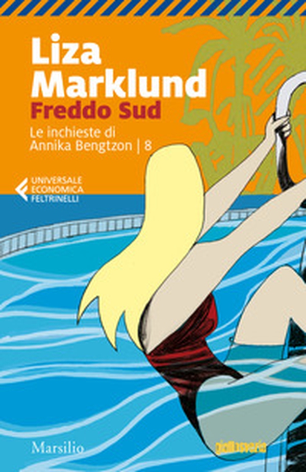 Freddo sud. Le inchieste di Annika Bengtzon - Vol. 8 - Librerie.coop Freddo sud. Le inchieste di Annika Bengtzon - Vol. 8 - Librerie.coop