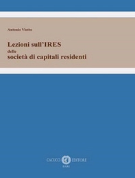 Lezioni sull'IRES delle società di capitali residenti - Librerie.coop