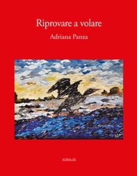 Riprovare a volare - Librerie.coop