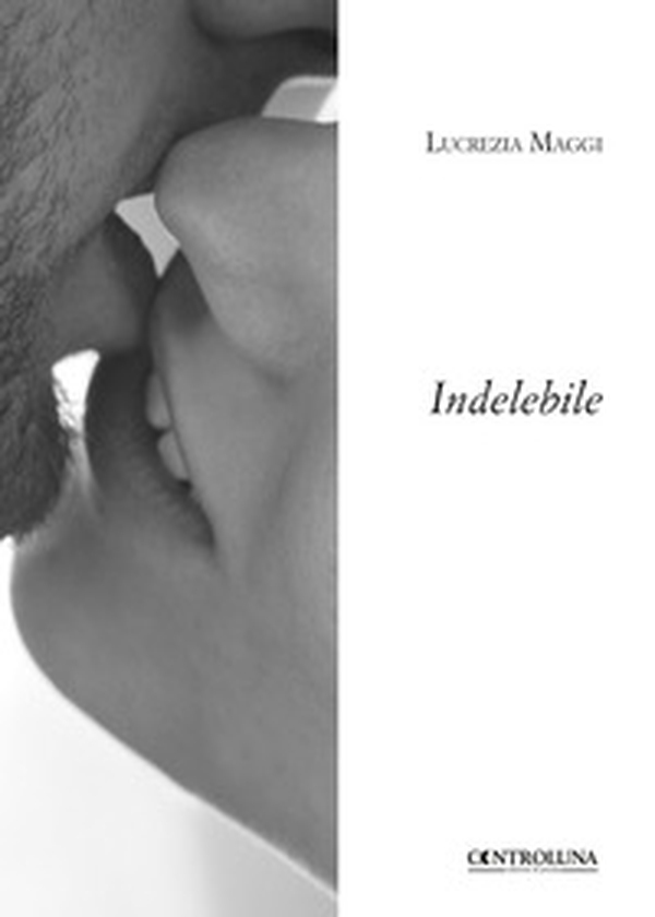 Indelebile - Librerie.coop Indelebile - Librerie.coop