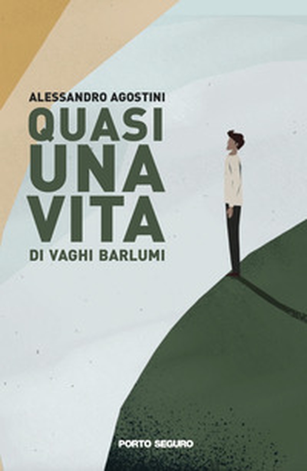 Quasi una vita di vaghi barlumi - Librerie.coop Quasi una vita di vaghi barlumi - Librerie.coop