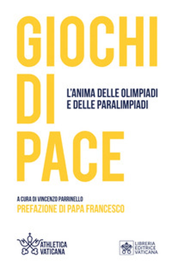 Giochi di pace. L'anima delle Olimpiadi e delle Paralimpiadi - Librerie.coop Giochi di pace. L'anima delle Olimpiadi e delle Paralimpiadi - Librerie.coop