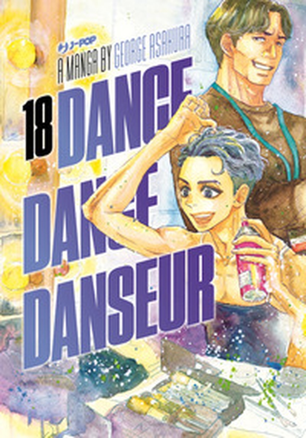 Dance dance danseur - Vol. 18 - Librerie.coop Dance dance danseur - Vol. 18 - Librerie.coop
