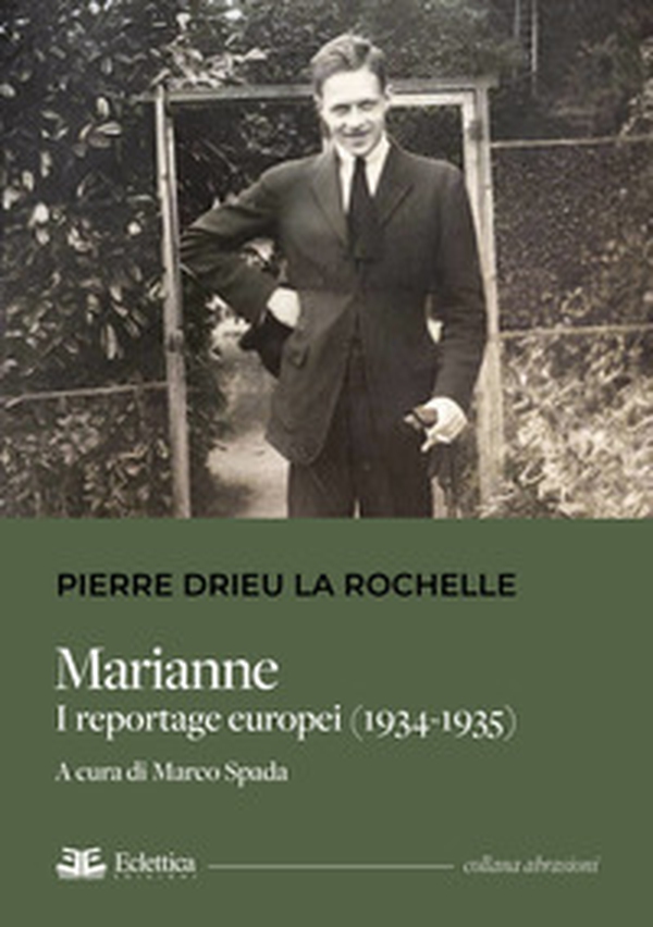 Marianne. I reportage europei (1934-1935) - Librerie.coop