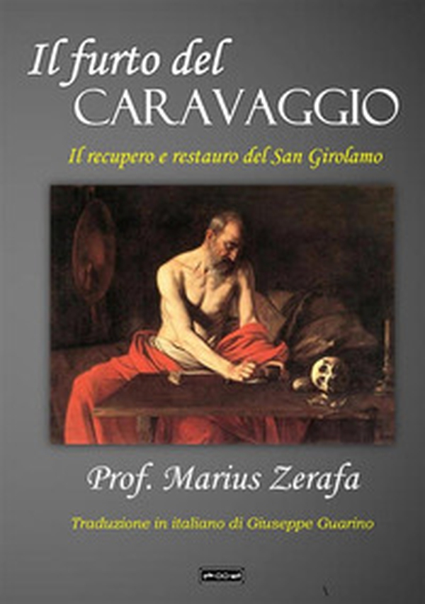 Il furto del Caravaggio - Librerie.coop Il furto del Caravaggio - Librerie.coop