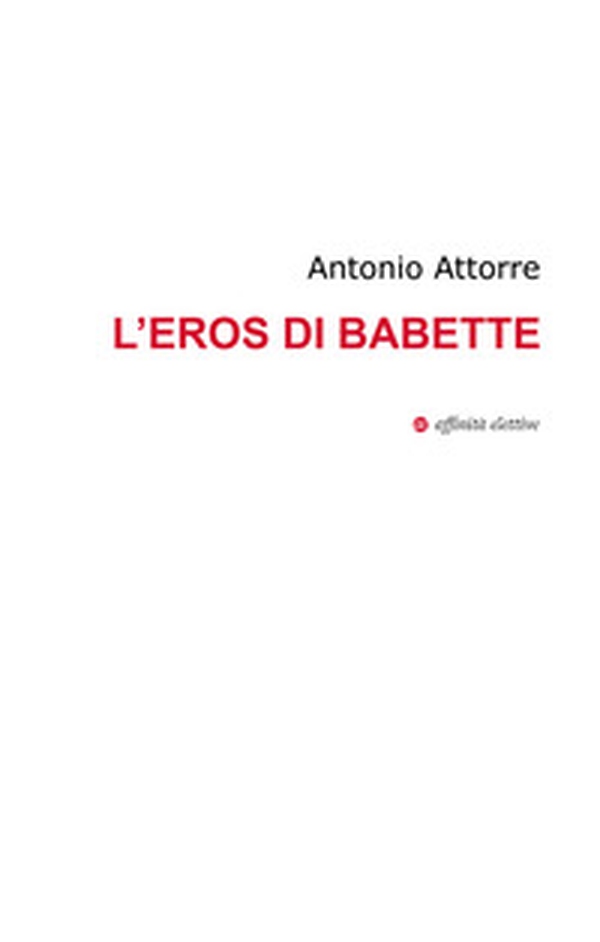 L'eros di Babette - Librerie.coop L'eros di Babette - Librerie.coop