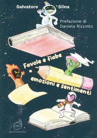 Favole e fiabe = emozioni e sentimenti - Librerie.coop