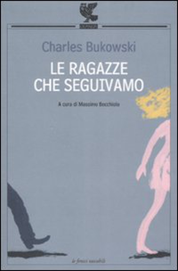 Le ragazze che seguivamo. Testo inglese a fronte - Librerie.coop Le ragazze che seguivamo. Testo inglese a fronte - Librerie.coop