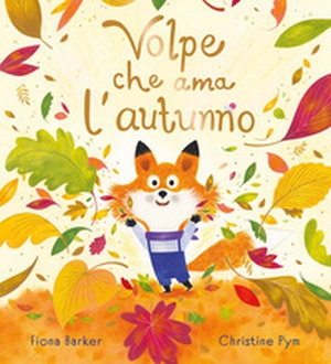 Volpe che ama l'autunno - Librerie.coop