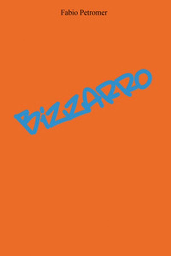 Bizzarro - Librerie.coop Bizzarro - Librerie.coop