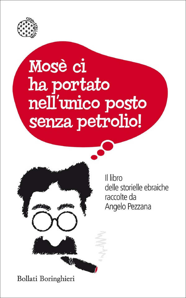 Mosè ci ha portato nell'unico posto senza petrolio! - Librerie.coop Mosè ci ha portato nell'unico posto senza petrolio! - Librerie.coop