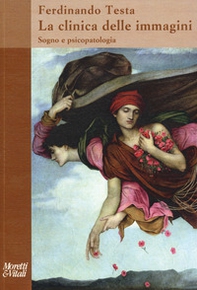 La clinica delle immagini. Sogno e psicopatologia - Librerie.coop La clinica delle immagini. Sogno e psicopatologia - Librerie.coop