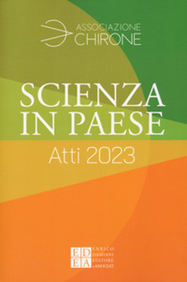 Scienza in paese. Atti 2023 - Librerie.coop Scienza in paese. Atti 2023 - Librerie.coop
