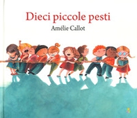 Dieci piccole pesti - Librerie.coop Dieci piccole pesti - Librerie.coop