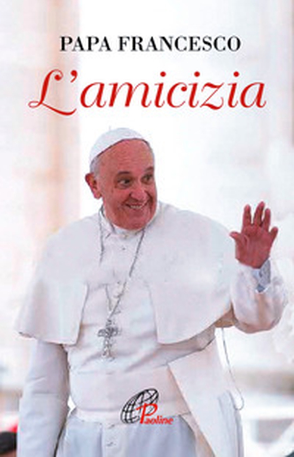 L'amicizia - Librerie.coop L'amicizia - Librerie.coop