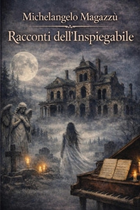 Racconti dell'inspiegabile - Librerie.coop
