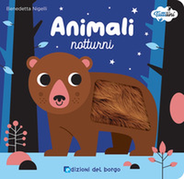 Animali notturni. I tattilini - Librerie.coop Animali notturni. I tattilini - Librerie.coop